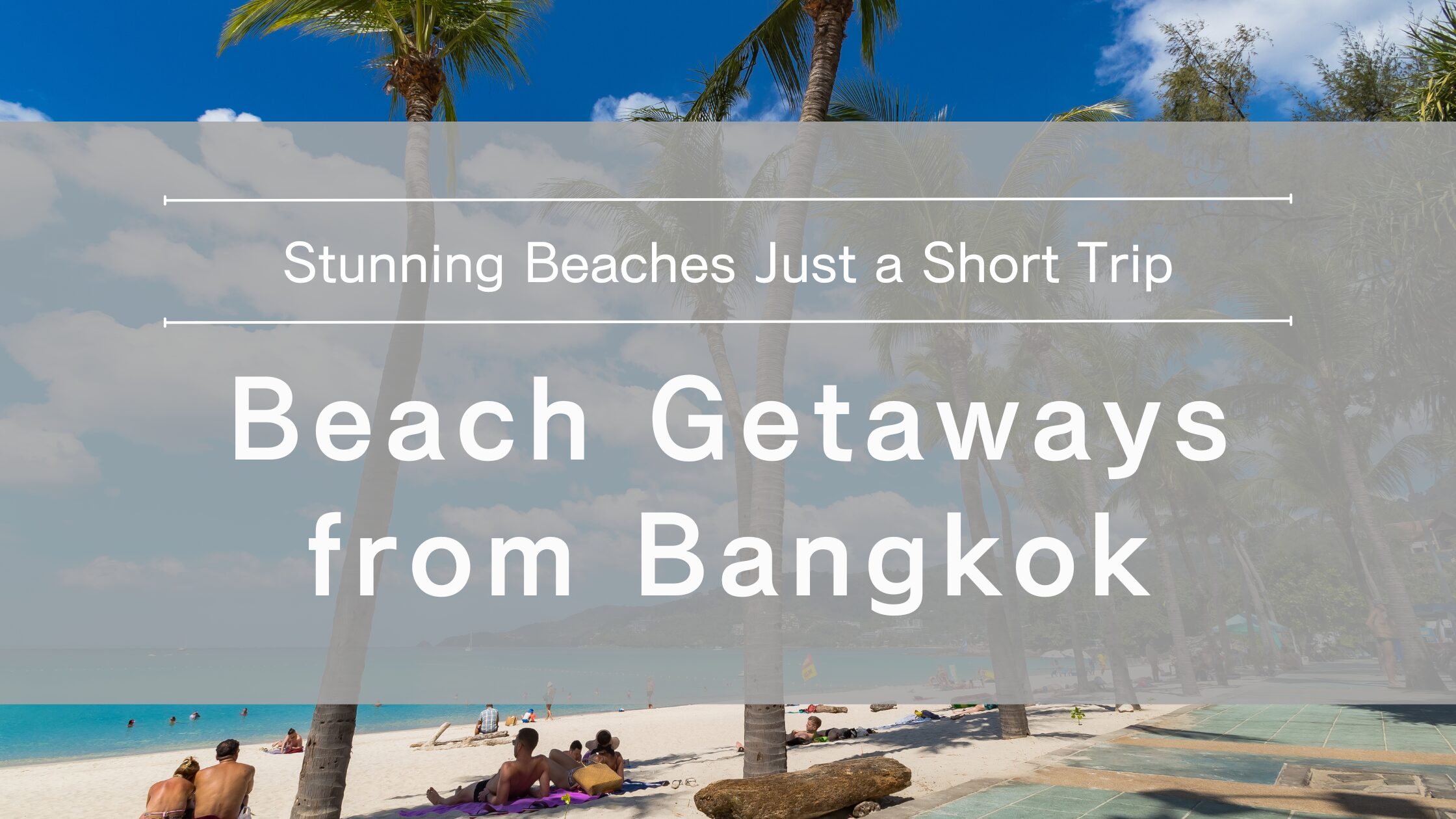 best-beaches-near-bangkok