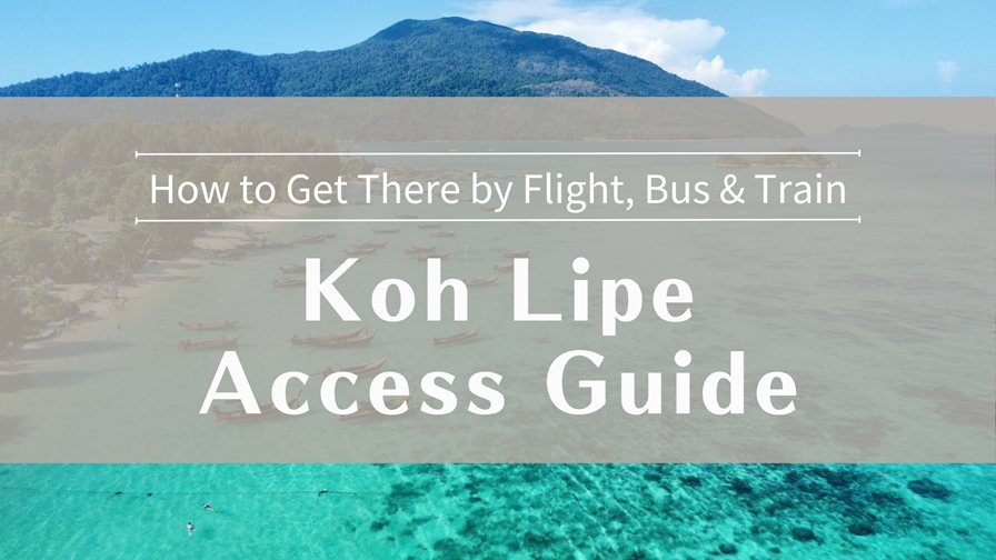 Koh Lipe Access Guide How to Get There by Flight, Bus & Train