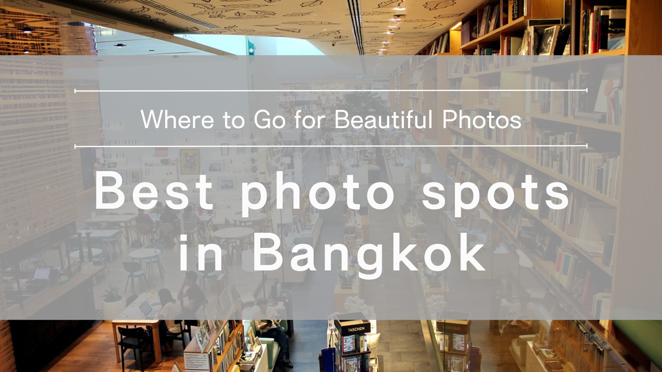 Best Photo Spots in Bangkok