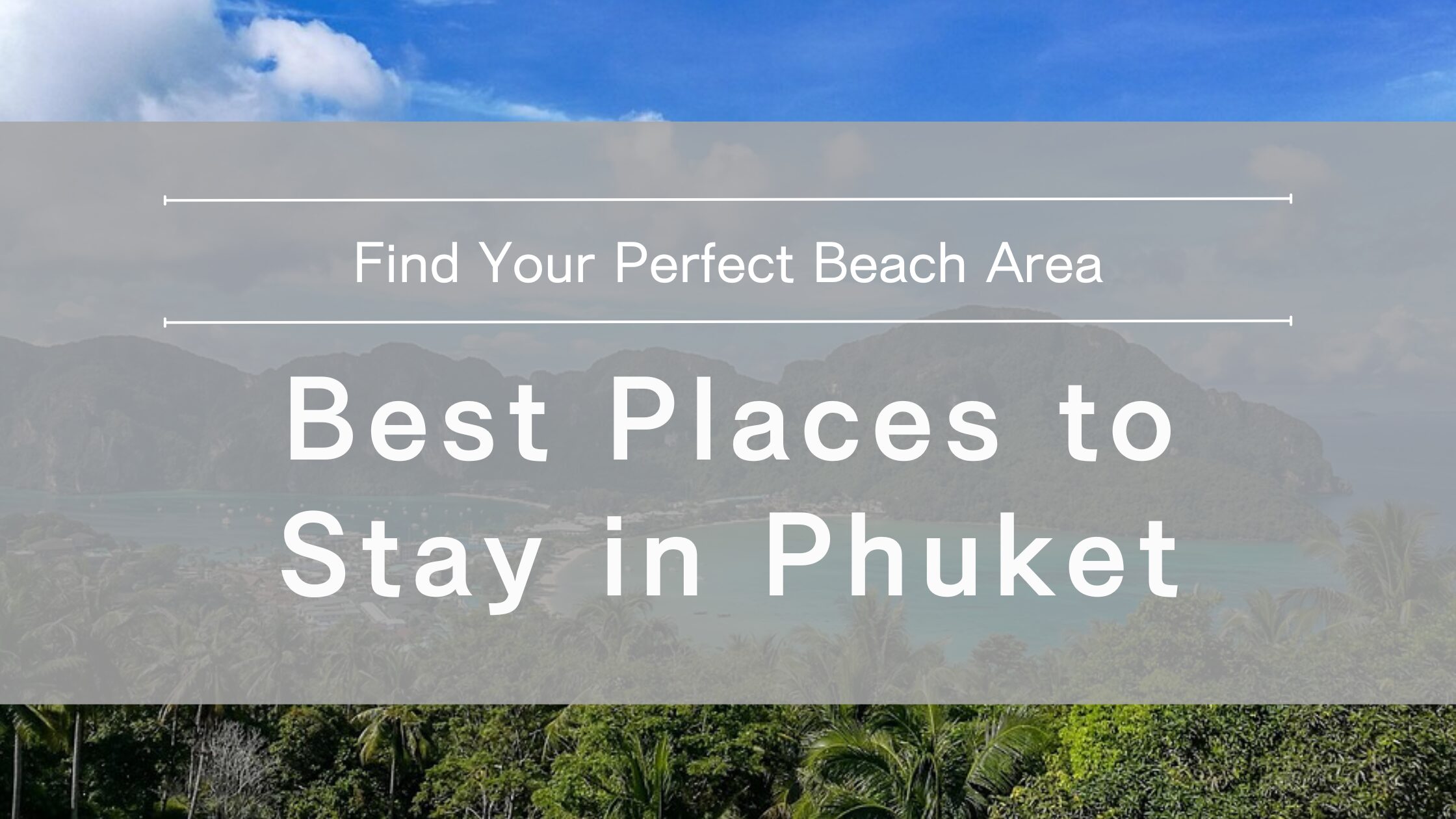 phuket-best-areas