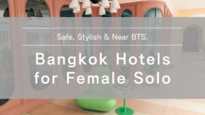 bangkok-solo-travel-hotels