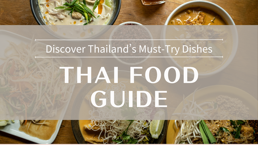 THAI FOOD GUIDE
